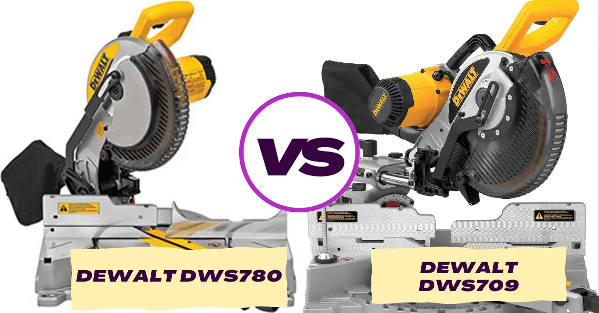 Dewalt DWS780 Vs DWS709 MDM Tool Supply